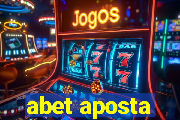 abet aposta